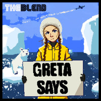 The Blend - Greta Says