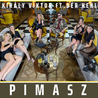 Király Viktor - Pimasz (Radio version)