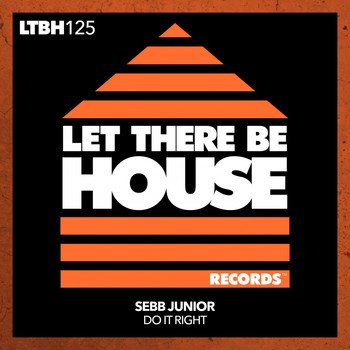 Sebb Junior - Do It Right