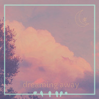 Kou - dreaming away