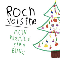 Roch Voisine - Mon premier sapin blanc