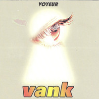 Vank - Voyeur