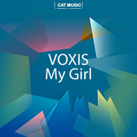 Voxis - My Girl