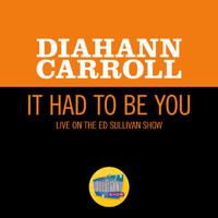Diahann Carroll - It Had To Be You (Live On The Ed Sullivan Show, May 6, 1962)
