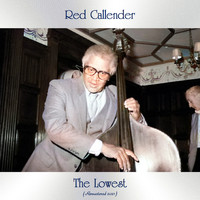 Red Callender - The Lowest (Analog Source Remaster 2021)