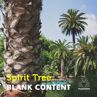 Blank Content - Spirit Tree