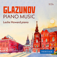 Leslie Howard - Glazunov: Piano Music