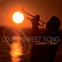 Richard Harris - Love's Sweet Song