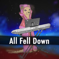Jason Steele - All Fell Down