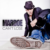 Mardoe - Can't Lose