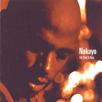 Nakayo - The Time Is Now!