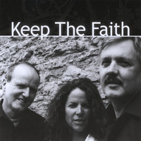 Keep the Faith - Keep the Faith