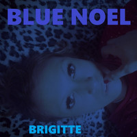 BRIGITTE - BLUE NOEL (French)