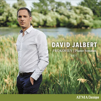 David Jalbert - Prokofiev Piano Sonatas (Vol. I)