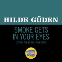 Hilde Güden - Smoke Gets In Your Eyes (Live On The Ed Sullivan Show, October 19, 1952)