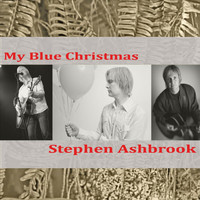 STEPHEN ASHBROOK - My Blue Christmas