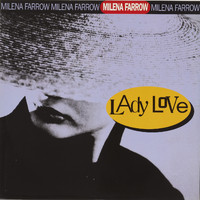 Milena Farrow - Lady Love