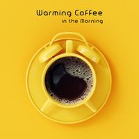 Café Lounge - Warming Coffee in the Morning