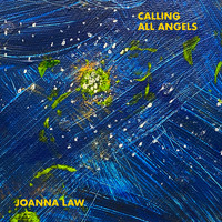 Joanna Law - Calling All Angels (Early Edit)