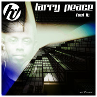 Larry Peace - Feel It