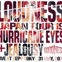 Loudness - LOUDNESS JAPAN TOUR 19 HURRICANE EYES + JEALOUSY Live at Zepp Tokyo 31 May, 2019 (Audio Version)
