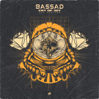 Bassad - Cry of Joy (The Remixes)