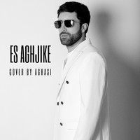 Aghasi - Es Aghjike (Cover)