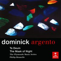 Philip Brunelle - Argento: Te Deum & The Mask of Night