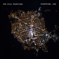 The Wild Frontiers - Nighttime, USA