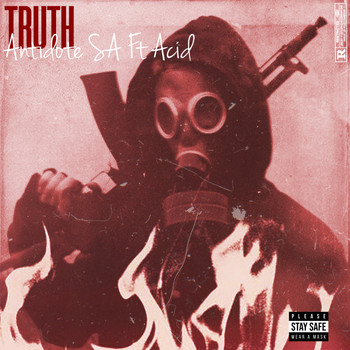 Antidote - Truth (feat. Acid) (Explicit)