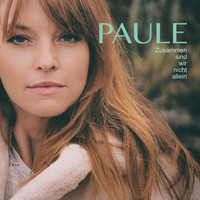 Paule - Zusammen sind wir nicht allein