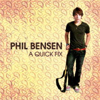 Phil Bensen - A Quick Fix