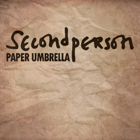 Second Person - Paper Umbrella