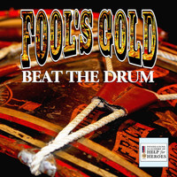 fool's gold - Beat the Drum