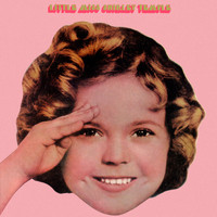 Shirley Temple - Little Miss Shirley Temple