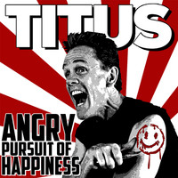 Christopher Titus - Angry Pursuit of Happiness (Explicit)