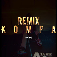 Nodj - A la vie a la mort (Kompa Remix)