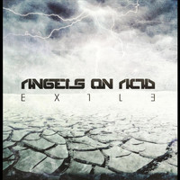 Angels On Acid - Exile
