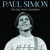 Paul Simon - The One Trick Showman