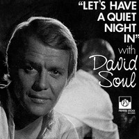 David Soul - Let's Have a Quiet Night In
