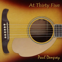 Paul Dempsey - At Thirty Five
