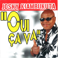 Josky Kiambukuta - Oui ça va (Explicit)