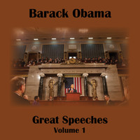 Barack Obama - Great Speeches Vol. 1