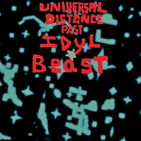 IDyL BeasT - Universal Distance Past