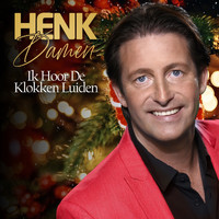 Henk Damen - Ik Hoor De Klokken Luiden