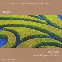 Deosil - The Path: A Walking Meditation