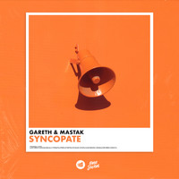 Gareth & Mastak - Syncopate