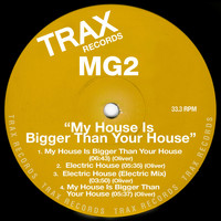 MG2 - My House is Bigger Than Your House