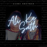 Sabri Brothers - Ali Kai Sath Hai