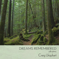 Craig Urquhart - Dreams Remembered